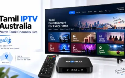 Tamil IPTV Australia: How to Watch Tamil Channels Live Without a Satellite Dish