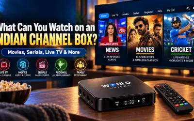 What Can You Watch on an Indian Channel Box? Movies, Serials, Live TV & More